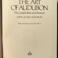 The art of Audubon the complete birds and mammals