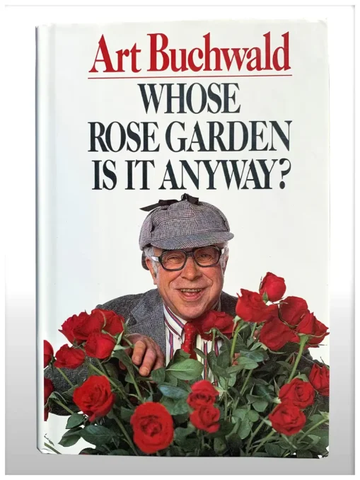 Whose Rose Garden Is It Anyway?