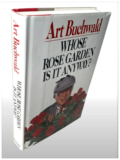 Whose Rose Garden Is It Anyway?