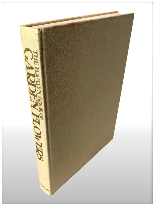 The Hamlyn Book Of Garden Flowers