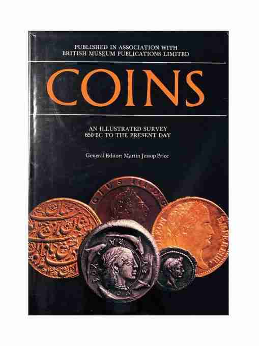Coins An Illustrated Survey 650bc To The Present Day