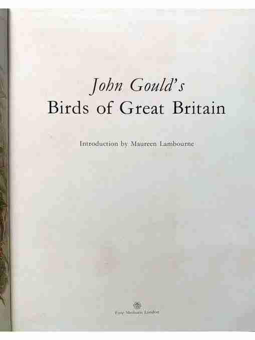 John Gould’s Birds Of Great Britain