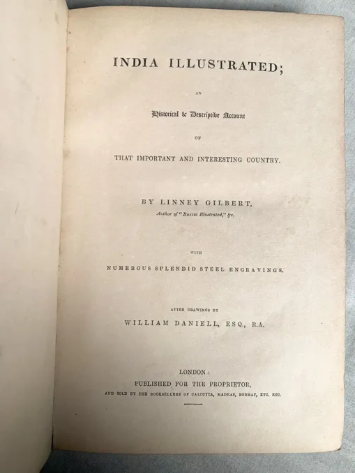 India Illustrated - Historical & Descriptive Account of That Important And Interesting Country