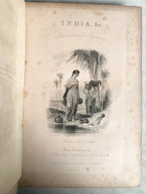 India Illustrated - Historical & Descriptive Account of That Important And Interesting Country