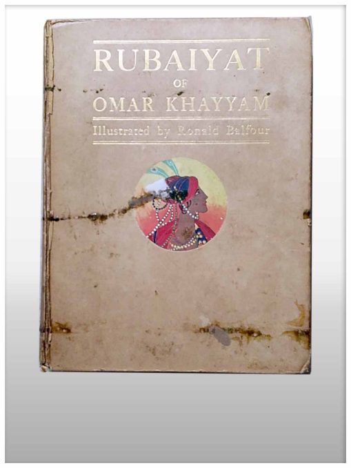 The Rubaiyat of Omar Khayyam, the Astronomer poet of persia
