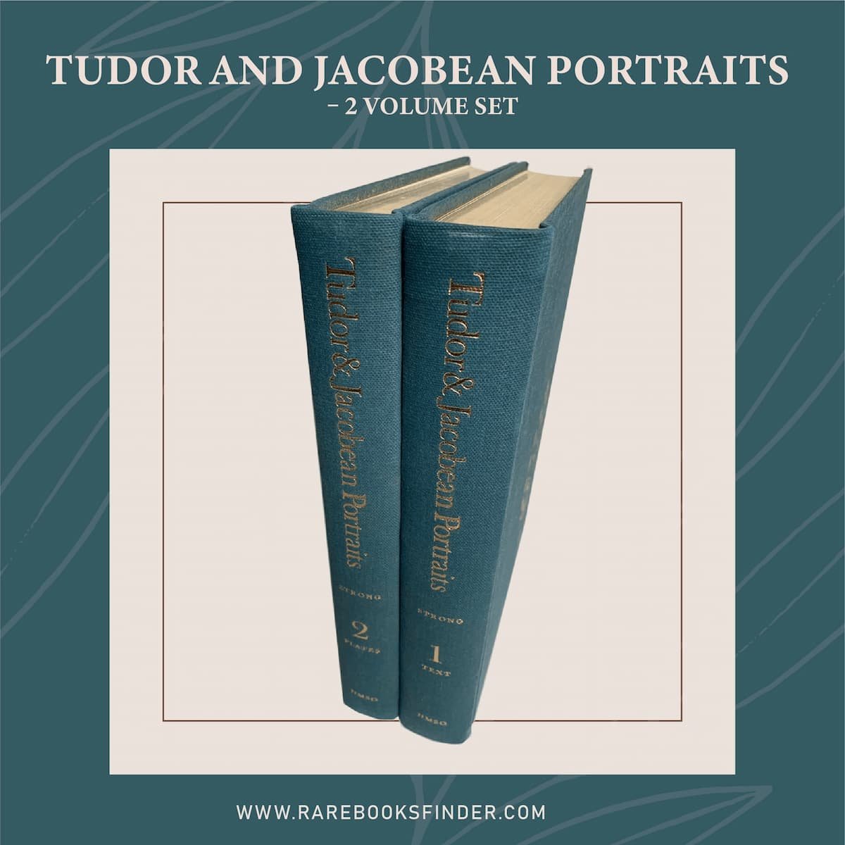 Tudor and Jacobean Portraits - 2 Volume Set