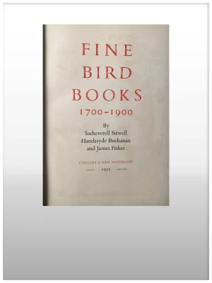 Fine Bird Books 1700-1900 (2 Copies)