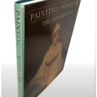 Painting In Scotland The Golden Age