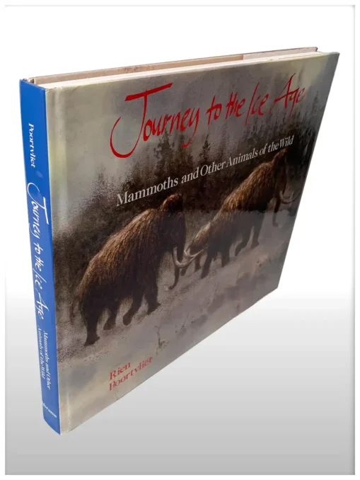 Journey To The Ice Age Mammoths And Other Animals Of The Wild