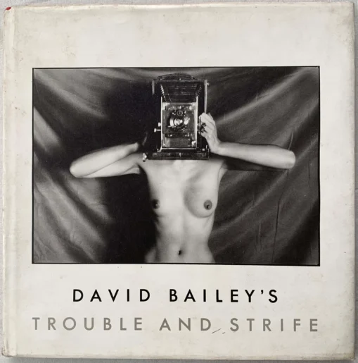 David Bailey's Trouble And Strife - Image 3