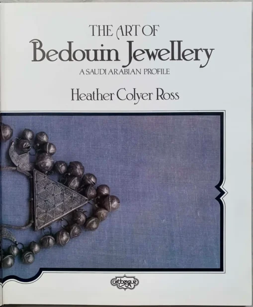 The Art of Bedouin Jewellery a Saudi Arabian Profile - Image 3