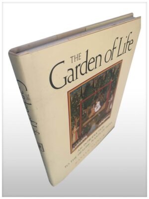 The Garden Of Life, An Introduction To The Healing Plants Of India