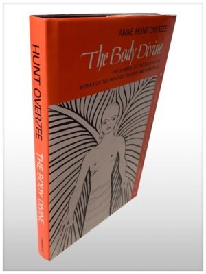 The Body Divine The Symbol of The Body in The Works of Teilhard De Chardin and Ramanuja