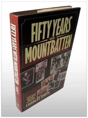 Fifty Years With Mountbatten Personal Memoir By His Valet And Butler
