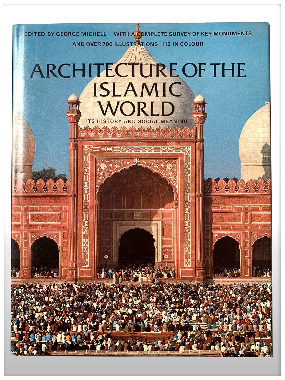 Architecture-of-the-islamic-world-its-history-and-social-meaning