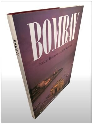 Bombay, a contemporary account of mumbai