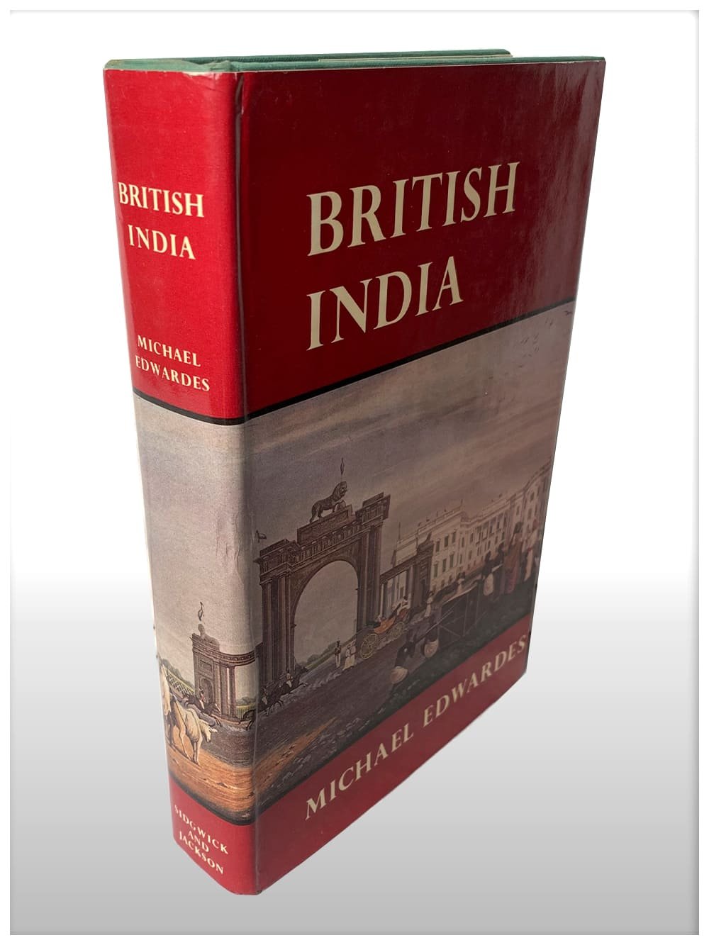British India 1772-1947 A Survey Of The Nature And Effects Of Alien Rule
