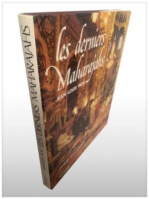 Les Derniers Maharajahs