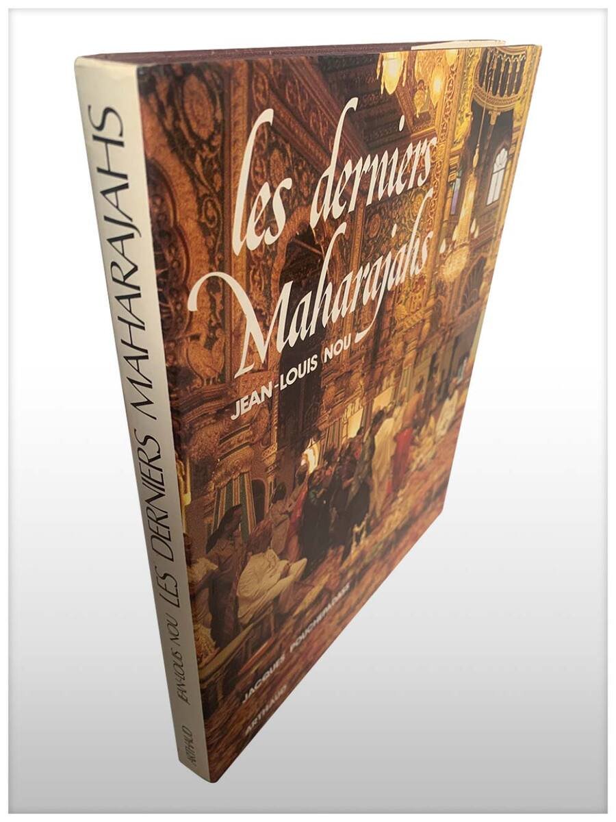 Les Derniers Maharajahs