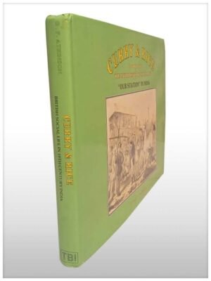 Curry And Rice On Forty Pl. Or The Ingredients Of Social Life At “Our Station” In India