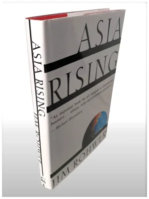 Asia Rising How Hostory’s Biggest Middle Class Will Change The World