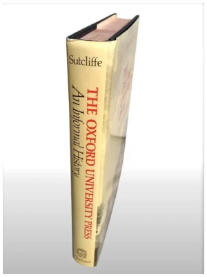 The Oxford University Press An Informal History