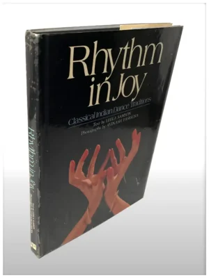 Rhythym In Joy Classical Indian Dance Traditions