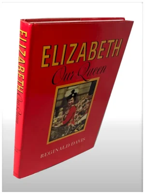 Elizabeth Our Queen