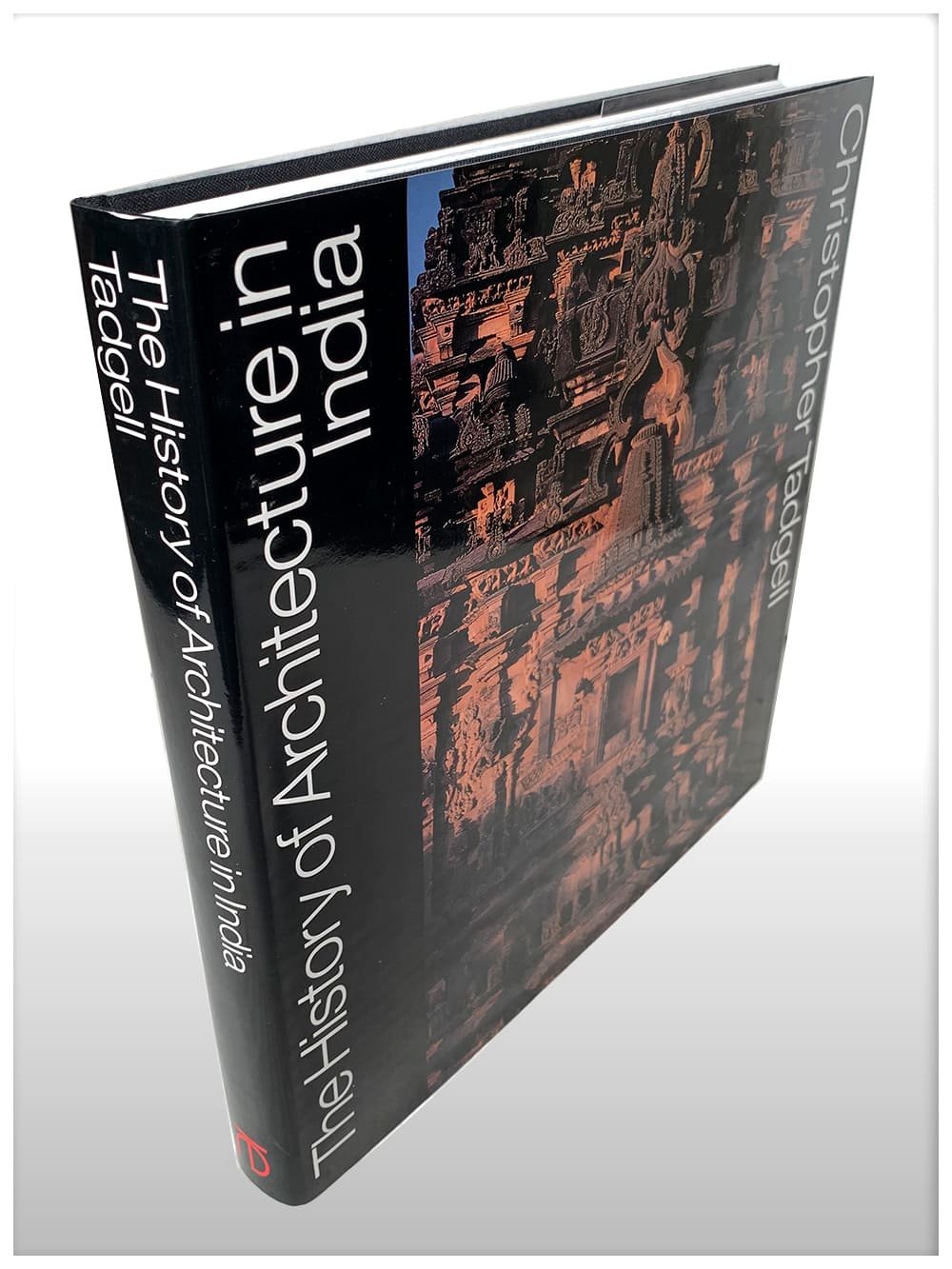 The History Of Architecture In India From The Dawn Of Civilization To The End Of The Raj