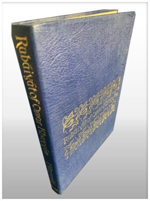 Rubaiyyat of Oma Khayyam