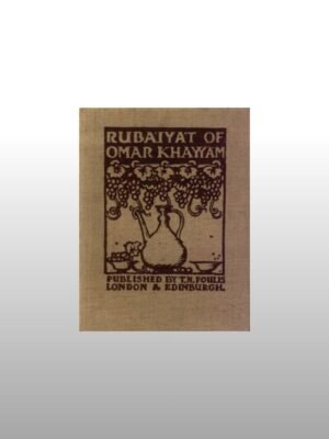 Rubáiyát of Omar Khayyám