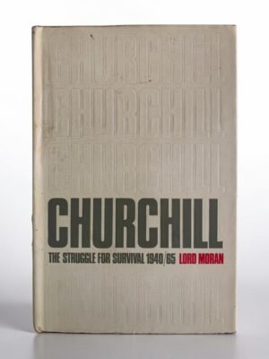 Winston Churchill The Struggle For Survival 1940/65