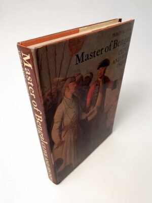 Master Of Bengal Clive And His India