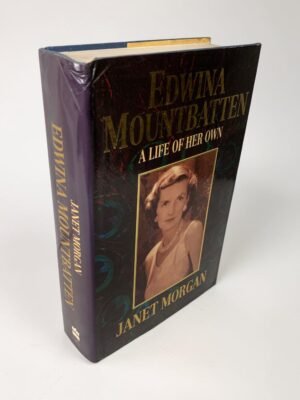 Edwina Mountbatten A Life Of Her Own
