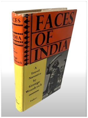 Faces Of India A Travel Narrative
